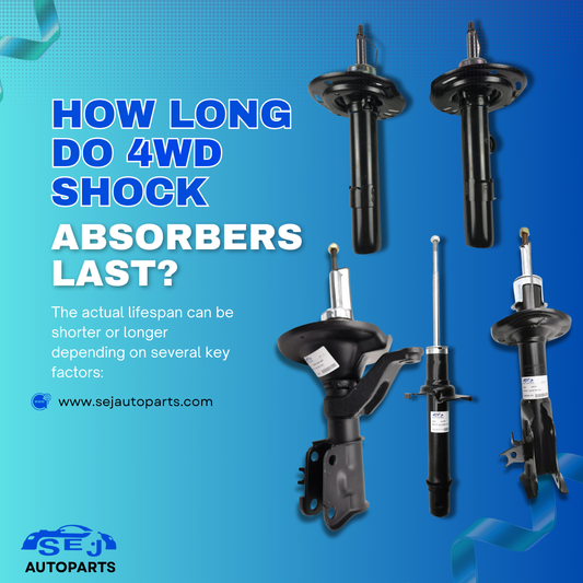 How Long Do 4WD Shock Absorbers Last?