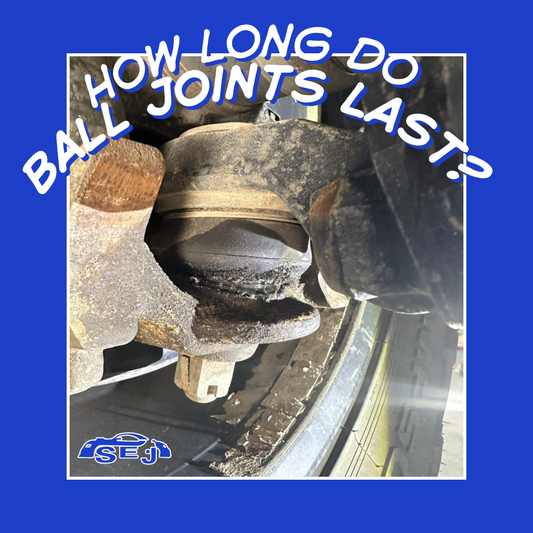 How Long Do Ball Joints Last?
